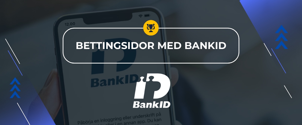 Bettingsidor med BankID