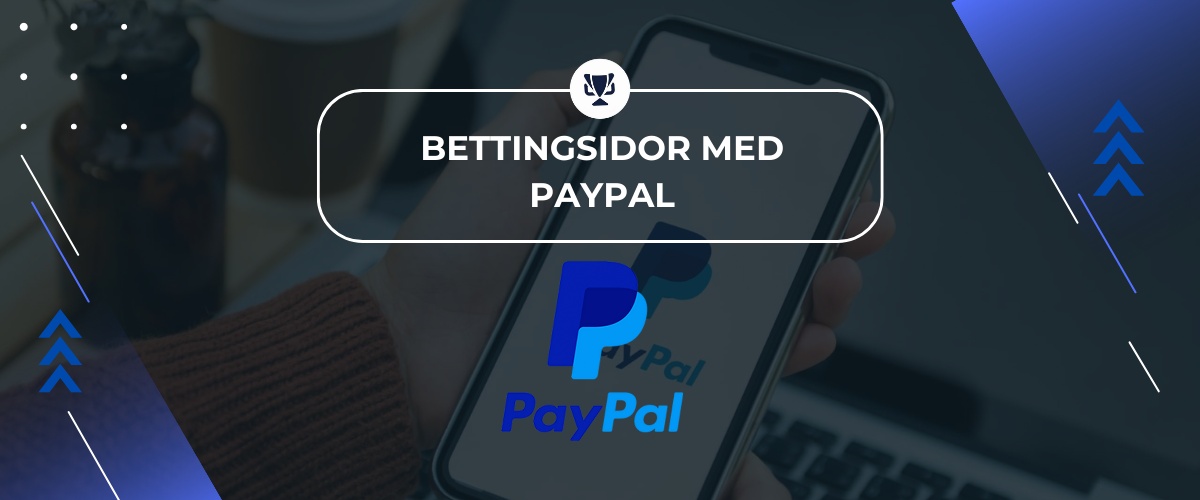 Bettingsidor med Paypal