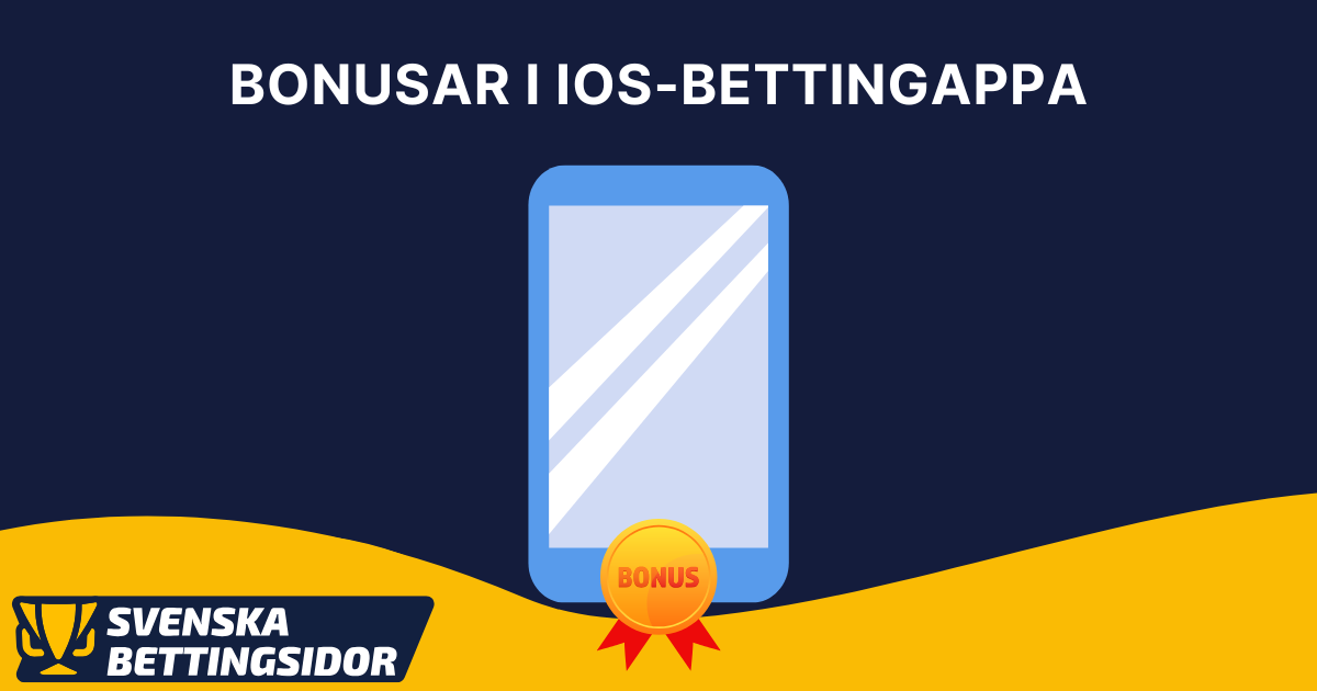 Bonusar i iOS-bettingappa