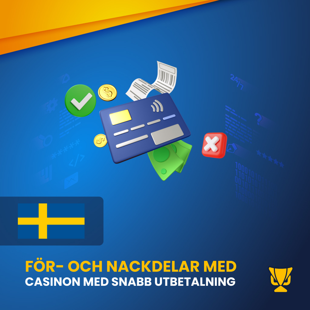 För- och nackdelar med kasinon med snabb utbetalning
