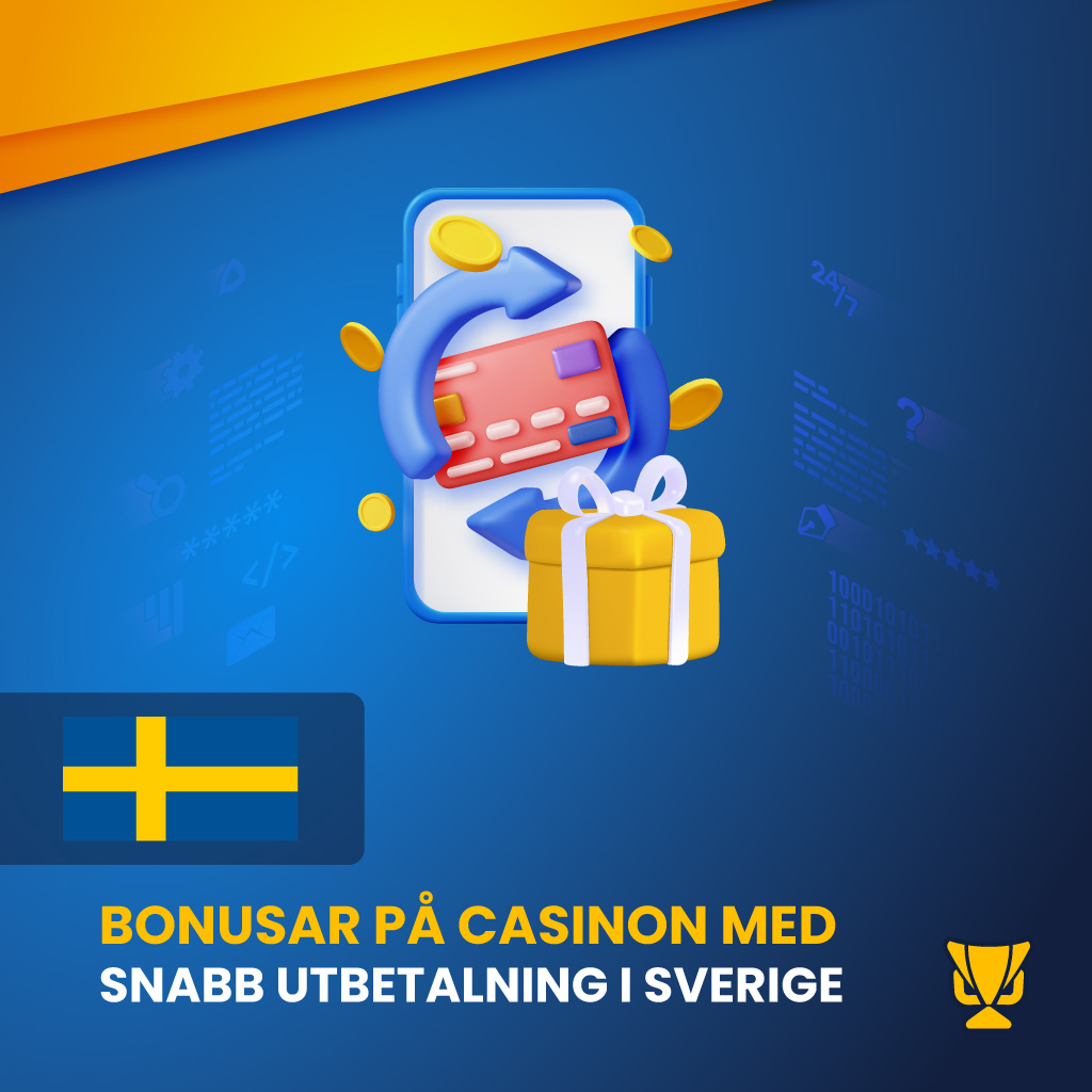Bonusar på casinon med snabb utbetalning i Sverige