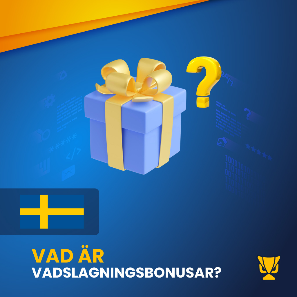 Vad Àr vadslagningsbonusar?